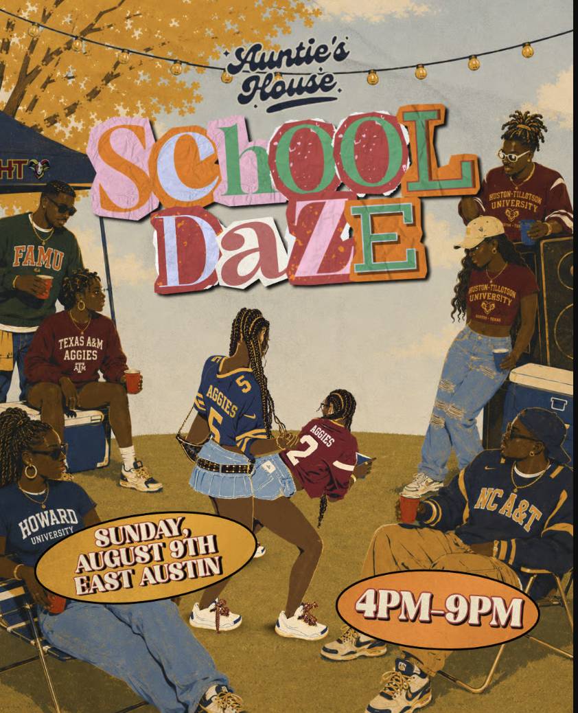 Auntie's House Presents "School Daze"
