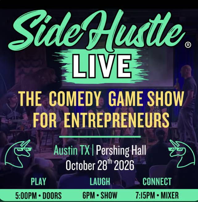 SideHustle® LIVE Comedy Game Show for Entrepreneurs
