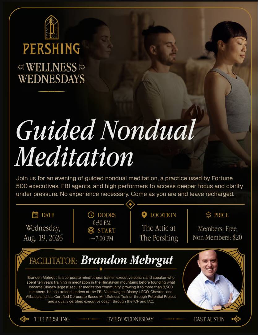 Wellness Wednesdays: Guided Nondual Meditation with Brandon Mehrgut