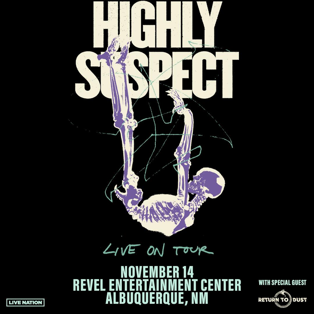 Highly Suspect – The As Above, So Below Tour w/ Special Guest Return to ...