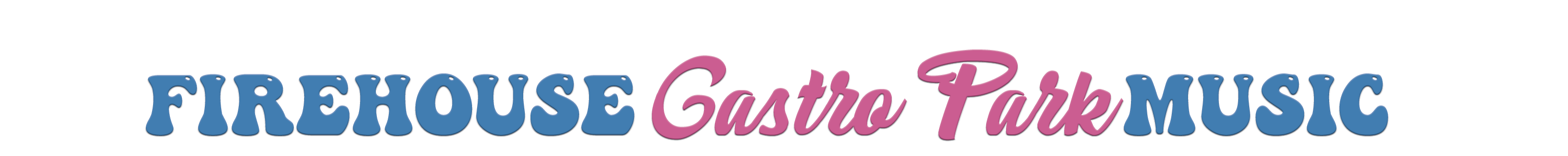 Firehouse Gastro Park Event Calendar
