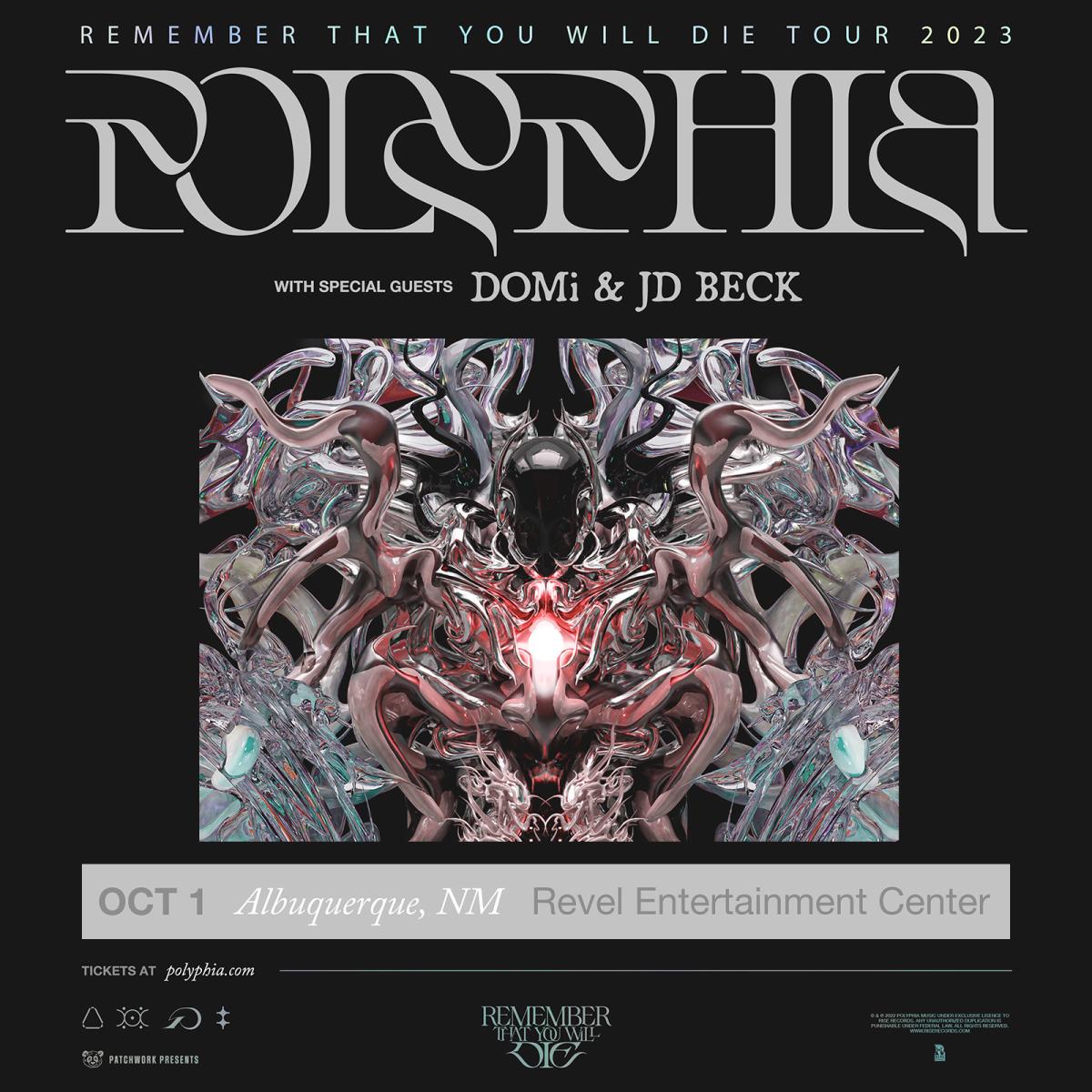 Polyphia Remember That You Will Die Tour Tickets, Sunday, October 1