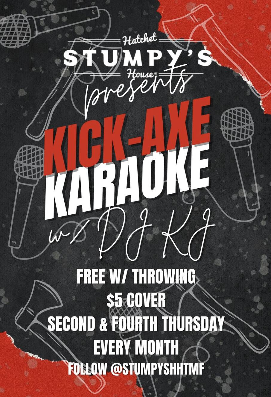 Kick-Axe Karaoke at Stumpy's Hatchet House Tickets, Thursday, January ...